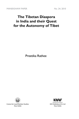 The Tibetan Diaspora in India and Their Quest for the Autonomy of Tibet