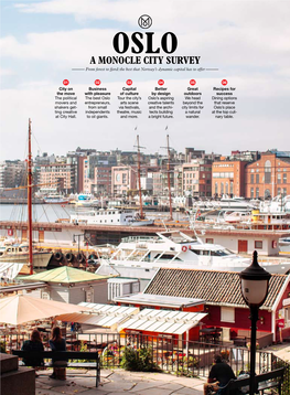 Oslo a Monocle City Survey — from Forest to Fjord: the Best That Norway’S Dynamic Capital Has to Offer—