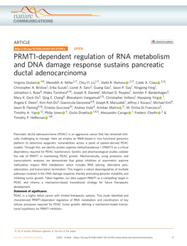 PRMT1-Dependent Regulation of RNA Metabolism and DNA Damage Response Sustains Pancreatic Ductal Adenocarcinoma ✉ Virginia Giuliani 1 , Meredith A