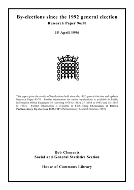 By-Elections Since the 1992 General Election Research Paper 96/50