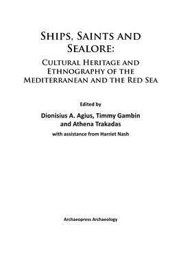 Ships, Saints and Sealore: Cultural Heritage and Ethnography of the Mediterranean and the Red Sea