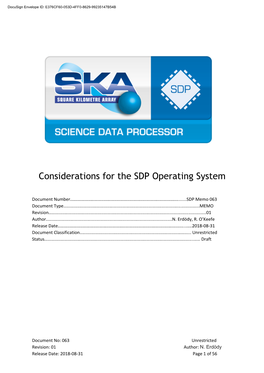 Considerations for the SDP Operating System