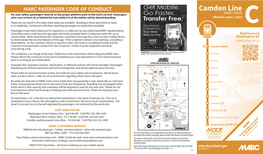 Camden Line • for Your Safety, Passengers Must Be on the Proper Platform Prior to the Train’S Arrival