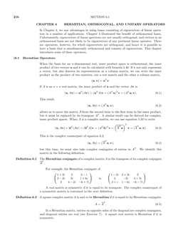 216 Section 6.1 Chapter 6 Hermitian, Orthogonal, And