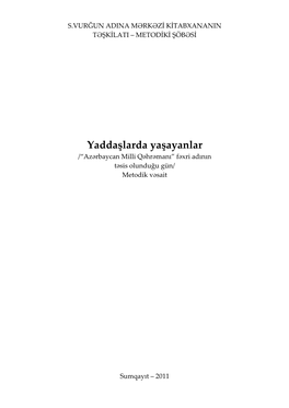 Milli Qəhrəmanları Haqda Təltif Polis Işçilərimizin 1988-Ci Ildən Bəri Döyüş Meydanlarındakı Mübarizəsinə Veilən Ən Böyük Qiymət Oldu