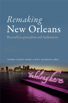 New Orleans Beyond Exceptionalism and Authenticity