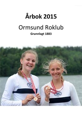 Årbok 2015 Ormsund Roklub