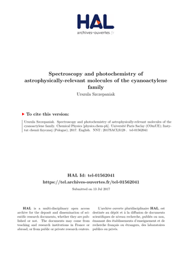 Spectroscopy and Photochemistry of Astrophysically-Relevant Molecules of the Cyanoactylene Family Urszula Szczepaniak