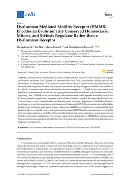 Hyaluronan Mediated Motility Receptor (HMMR) Encodes an Evolutionarily Conserved Homeostasis, Mitosis, and Meiosis Regulator Rather Than a Hyaluronan Receptor