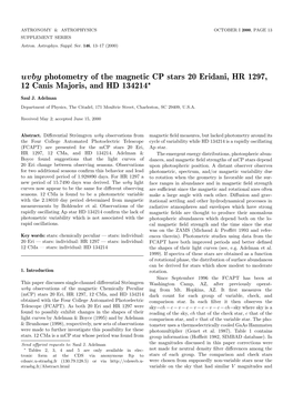 Uvby Photometry of the Magnetic CP Stars 20 Eridani, HR 1297, 12 Canis Majoris, and HD 134214?