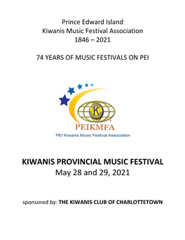 KIWANIS PROVINCIAL MUSIC FESTIVAL May 28 and 29, 2021