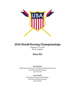 2018 World Rowing Championships September 9-16, 2018 Plovdiv, Bulgaria