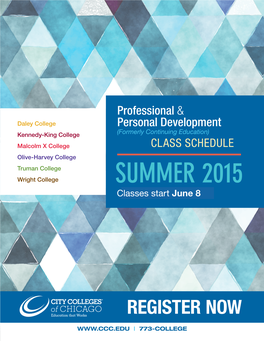 SUMMER 2015 Classesclasses Start Start June June 8 3
