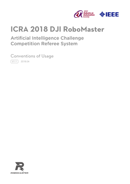 ICRA 2018 DJI Robomaster Artificial Intelligence Challenge Competition Referee System