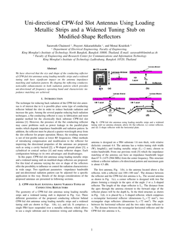 Uni-Directional CPW-Fed Slot Antennas Using Loading Metallic Strips and a Widened Tuning Stub on Modiﬁed-Shape Reﬂectors