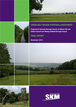 St Albans, Dacorum and Welwyn Hatfield It Is Considered That the Green Belt As a Whole Has Successfully and Uniformly