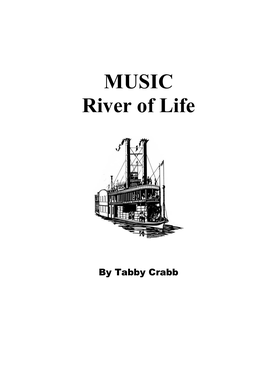 MUSIC River of Life