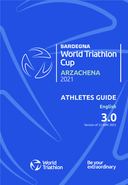 ATHLETES GUIDE English 3.0 Version of 11 MAY 2021 WELCOME in SARDINIA