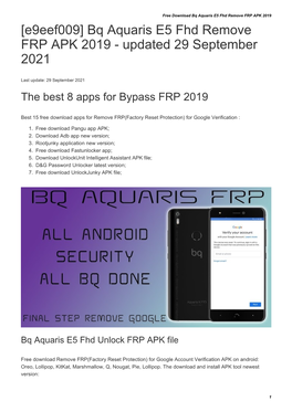 Bq Aquaris E5 Fhd Remove FRP APK 2019 [E9eef009] Bq Aquaris E5 Fhd Remove FRP APK 2019 - Updated 29 September 2021
