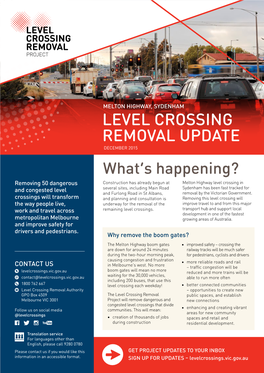 Level Crossing Removal Update