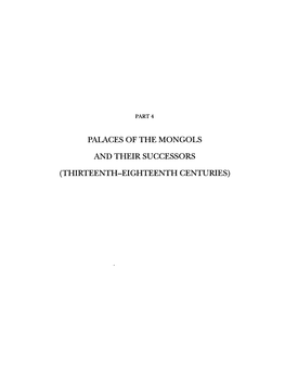 Palaces of the Mongols and Their Successors