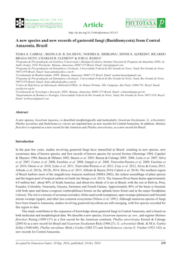 A New Species and New Records of Gasteroid Fungi (Basidiomycota) from Central Amazonia, Brazil