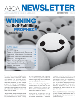 ASCA Newsletter American Swimming Coaches Association 2014 Edition | Issue 5 Winning AS a Self-Fulfilling Prophecy by William Barnett