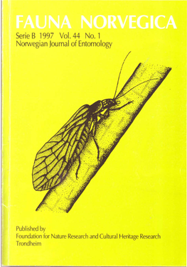 Serie B 1997 Vo!. 44 No. 1 Norwegian Journal of Entomology