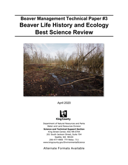 Beaver Management Technical Paper #3 Beaver Life History and Ecology Best Science Review