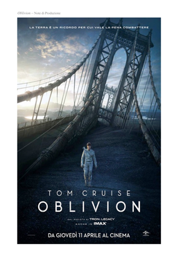 Oblivion – Note Di Produzione Oblivion – Note Di Produzione