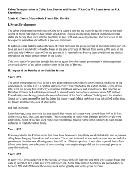 Urban Transportation in Cuba: Past, Present and Future; What Can We Learn from the U.S. Experience? Mario G. García, Metro-Dade