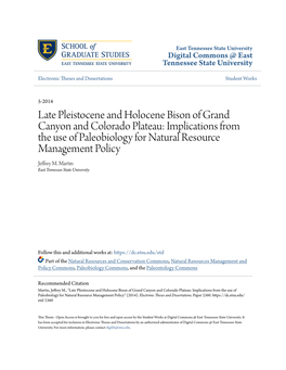 Late Pleistocene and Holocene Bison of Grand Canyon and Colorado Plateau: Implications from the Use of Paleobiology for Natural Resource Management Policy Jeffrey M