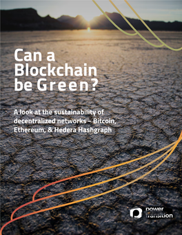 Can a Blockchain Be Green?