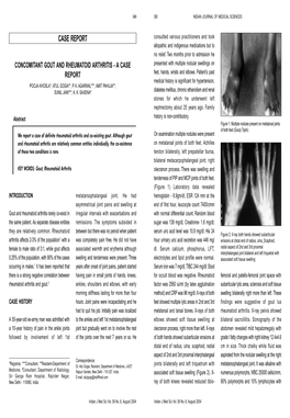 CONCOMITANT GOUT and RHEUMATOID ARTHRITIS - a CASE Presented with Multiple Nodular Swellings on REPORT Feet, Hands, Wrists and Elbows