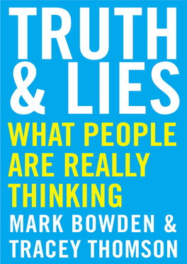 Truth and Lies of What People Are Really Thinking