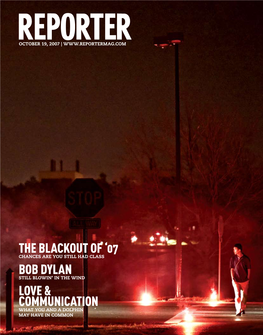 The Blackout of '07 BOB DYLAN LOVE & COMMUNICATION