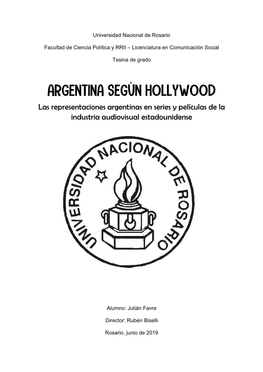 Las Representaciones Argentinas En Series Y Películas De La Industria Audiovisual Estadounidense