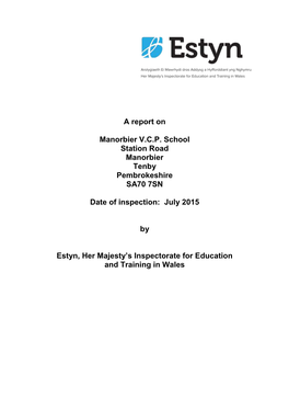 Inspection Report Manorbier VCP School 2015