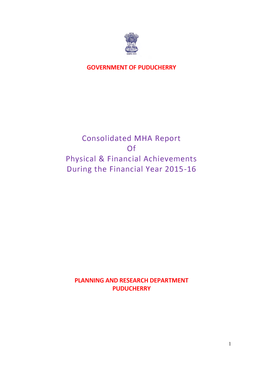 Consolidated MHA Report of Physical & Financial Achievements During