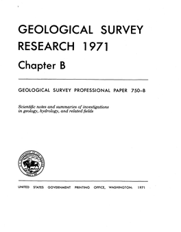 GEOLOGICAL SURVEY RESEARCH 1971 Chapter B