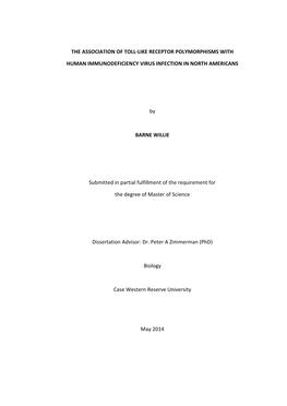 The Association of Toll-Like Receptor Polymorphisms With