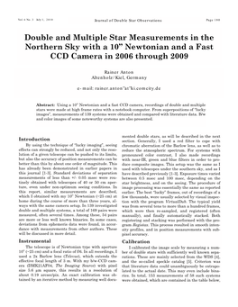 Double and Multiple Star Measurements in the Northern Sky with a 10” Newtonian and a Fast CCD Camera in 2006 Through 2009