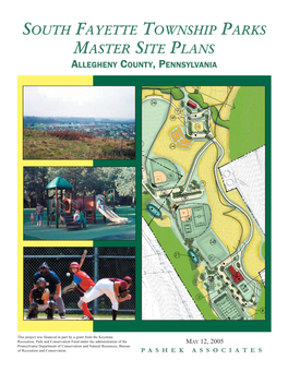 South Fayette Township Parks Master Site Plans Allegheny County, Pennsylvania