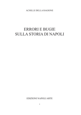 Errori E Bugie Sulla Storia Di Napoli