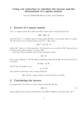 Using Row Reduction to Calculate the Inverse and the Determinant of a Square Matrix