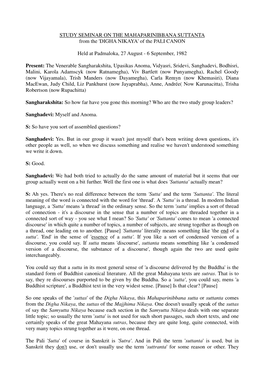 STUDY SEMINAR on the MAHAPARINIBBANA SUTTANTA from the 'DIGHA NIKAYA' of the PALI CANON Held at Padmaloka, 27 August