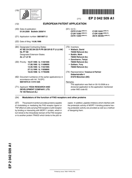 Modulators of the Function of FAS Receptors and Other Proteins