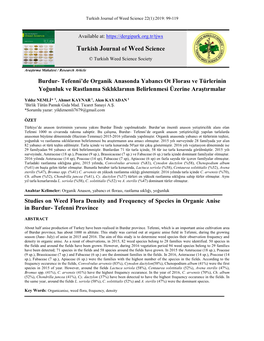 Burdur- Tefenni'de Organik Anasonda Yabancı Ot Florası Ve Türlerinin Yoğunluk Ve Rastlanma Sıklıklarının Belirlenmesi