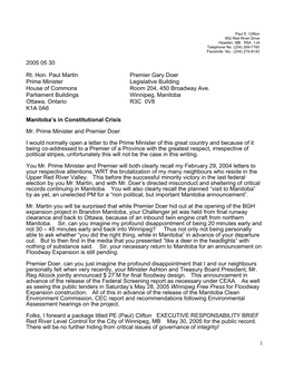 1 2005 05 30 Rt. Hon. Paul Martin Premier Gary Doer Prime Minister Legislative Building House of Commons Room 204, 450 Broadway