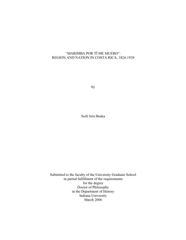 “Marimba Por Tí Me Muero”: Region and Nation in Costa Rica, 1824-1939